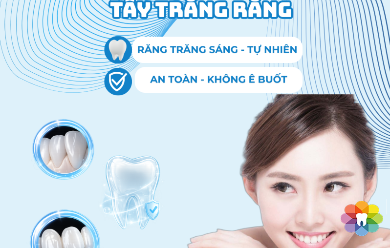 TẨY TRẮNG RĂNG AN TOÀN – LẤY LẠI NỤ CƯỜI RẠNG RỠ